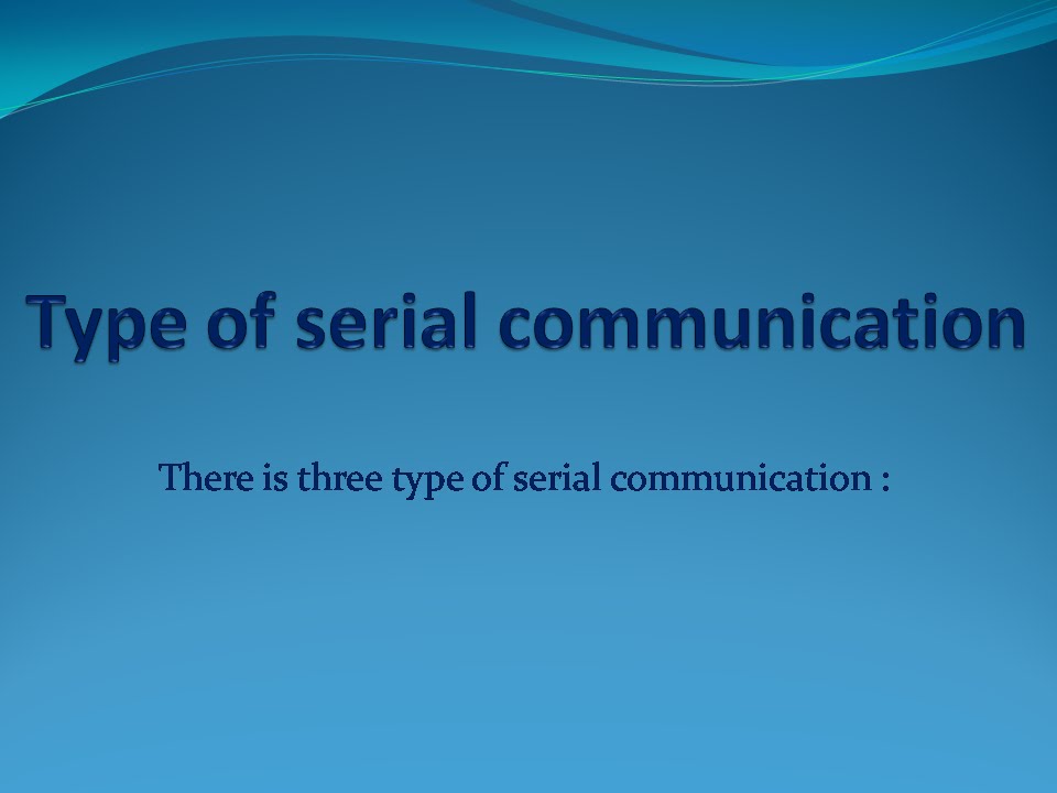 serial communication types